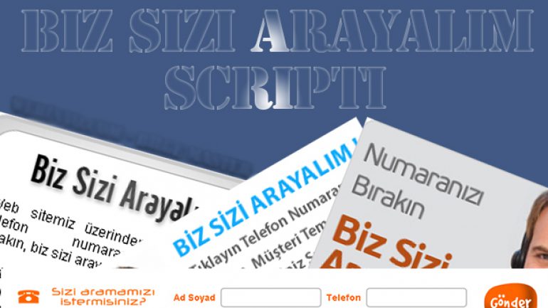Biz Sizi Arayalım Scripti